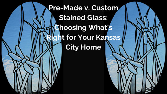 Pre-Made v. Custom Stained Glass_ Choosing What's Right for Your Kansas City Home